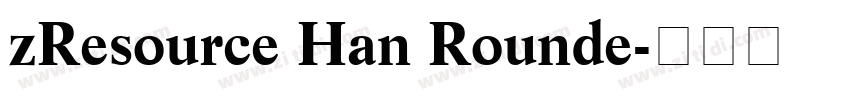 zResource Han Rounde字体转换